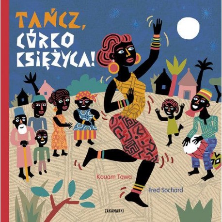 Tańcz, córko księżyca