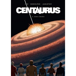 Centaurus 5 Ziemia śmierci