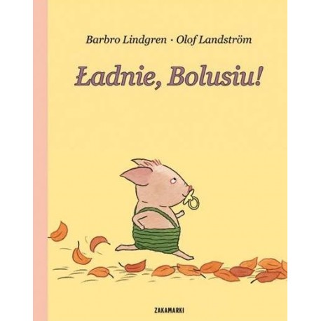 Ładnie, Bolusiu