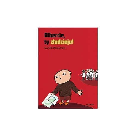 Albercie, ty złodzieju!