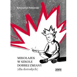 Mikołajek w szkole Dobrej Zmiany (dla dorosłych)