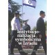 Instytucjonalizacja symboliczna w Izraelu