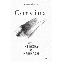 Corvina, czyli książka o krukach