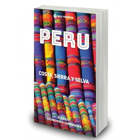 Peru. Costa, sierra y selva