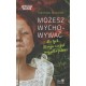 Możesz wychowywać