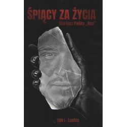 Śpiący za życia t.1 Lustro