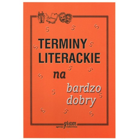 Terminy literackie na bardzo dobry