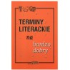 Terminy literackie na bardzo dobry