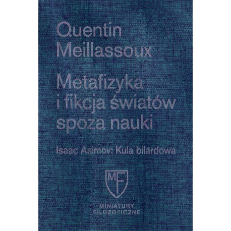 Metafizyka i fikcja światów spoza nauki