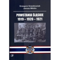 Powstania śląskie 1919-1920-1921