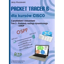 Packet Tracer 6 dla kursów CISCO. Tom 3