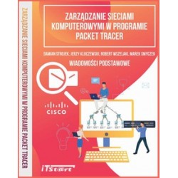 Zarządzanie sieciami komputerowymi w programie Packet Tracer