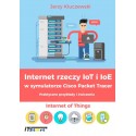 Internet rzeczy IoT i IoE w symulatorze Cisco Packer Tracer