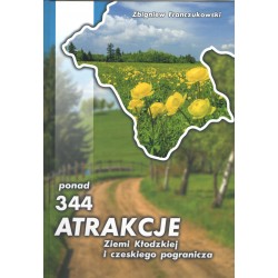 Ponad 344 Atrakcje Ziemi Kłodzkiej i czeskiego pogranicza