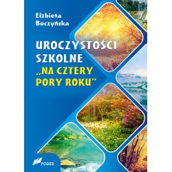 Uroczystości szkolne "Na cztery pory roku"