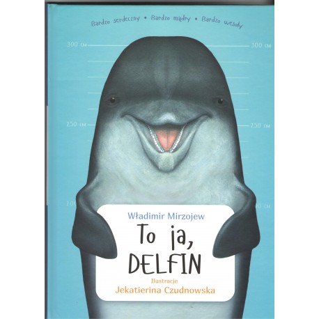 To ja, Delfin