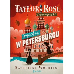 Taylor i Rose. Szpiedzy w Petersburgu