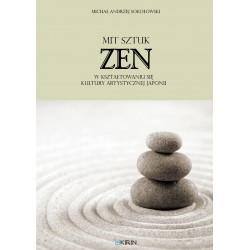 Mistrz sztuk zen w kształtowaniu się kultury artystycznej Japonii