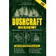 Bushcraft weekendowy. Kompendium  leśnych umiejętności