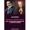 Własna i Niepodległa, czyli o Polakach walczących o swoją Ojczyznę
