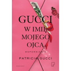 Gucci. W imię mojeg ojca