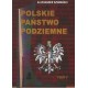Polskie Państwo Podziemne. Część V
