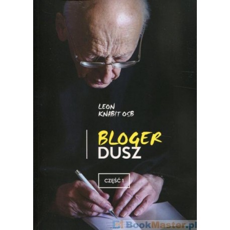 Bloger dusz. Część 1