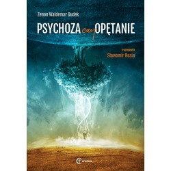 Psychoza czy opętanie