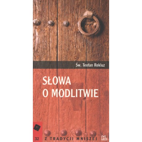 Słowa o modlitwie