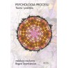 Psychologia procesu. Teoria i praktyka