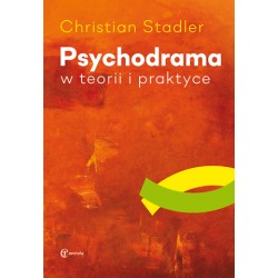 Psychodrama w teorii i praktyce