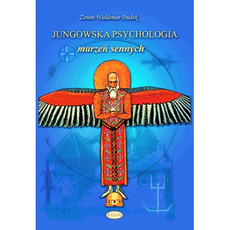 Jungowska psychologia marzeń sennych