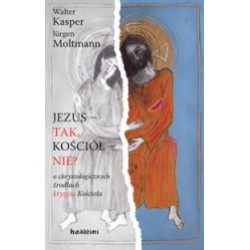 Jezus- tak, Kościół - nie?