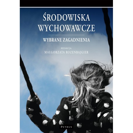 Środowiska wychowawcze