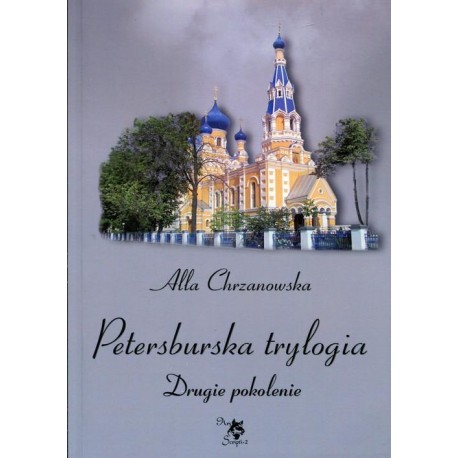 Petersburska trylogia Drugie pokolenie