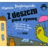 Z deszczu pod rynnę
