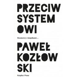 Przeciw systemowi