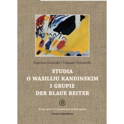 Studia o Wasiliju Kandinskim i grupie Der Blaue Reiter
