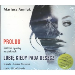 Lubię kiedy pada deszcz Prolog (Audiobook)