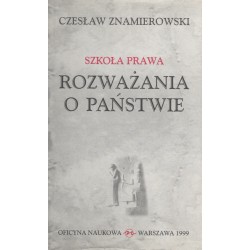 Szkoła Prawa. Rozważania o państwie Czesław Znamierowski motyleksiążkowe.pl
