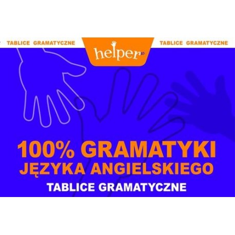 100% gramatyki języka angielskiego. Tablice gramatyczne