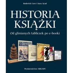 Historia książki Od glinianych tabliczek po e-booki