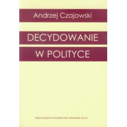 Decydowanie w polityce