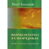 Bezpieczeństwo europejskie
