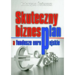 Skuteczny biznesplan a fundusze europejskie