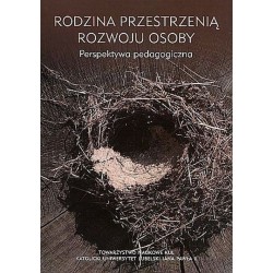 Rodzina przestrzenią rozwoju osoby