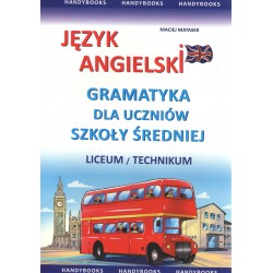 Język angielski gramatyka dla uczniów szkoły średniej