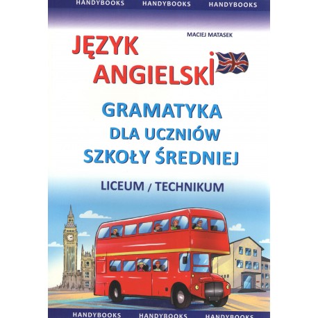 Język angielski gramatyka dla uczniów szkoły średniej