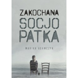 Zakochana Socjopatka