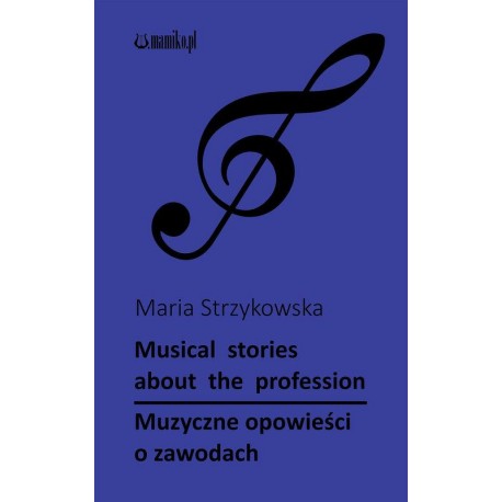 Muzyczne opowieści o zawodach